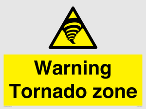 Warning Tornado zone